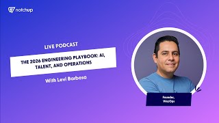 The 2026 Engineering Playbook: AI, Talent, and Operations