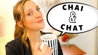 CHAI &amp; CHAT, new clean makeup, getting ready for work, life update!