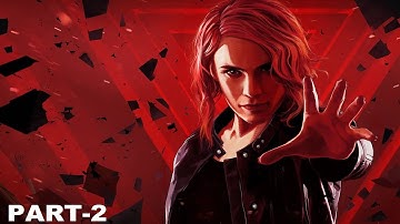 CONTROL Gameplay Part 2 - DIRECTORIAL OVERRIDE