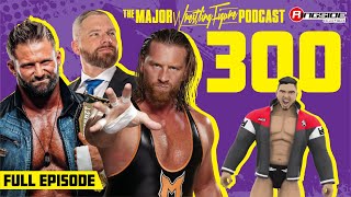 Episode 300 Live Major Wrestling Figure Pod Full Episode