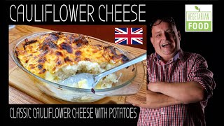 How To Make Cauliflower Cheese | Classic British Recipes | Vegetarian Youtube