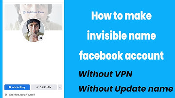 How To Make Invisible Name Facebook Account || Invisible FB Id Kaise Banaye 2021