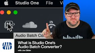 What is the Audio Batch Converter in Studio One? | PreSonus
