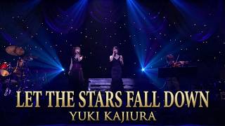 Yuki Kajiura - Let the Stars Fall Down [Live-HD]