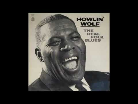 Howlin' Wolf - Killing Floor