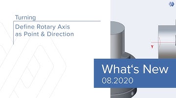 Turning - Define Rotary Axis as Point and Direction