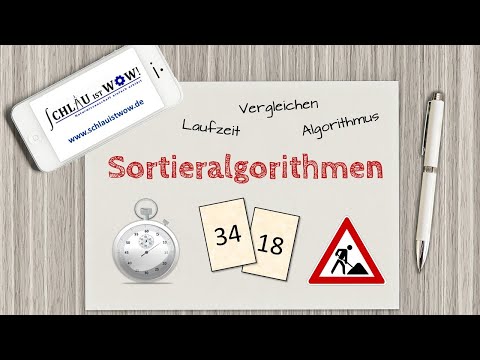 Sortieralgorithmen - ein Vergleich