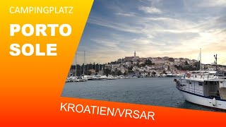 Campingplatz: Kroatien, Istrien, Vrsar | Camping Porto Sole | Camping am Meer | ganzjährig geöffnet!