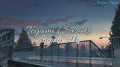 Lagu Jepang Sedih | Tegami - Angela Aki | Terjemahan Lirik Indonesia  - Durasi: 4:47.  Lagu Jepang Sedih | Tegami - Angela Aki | Terjemahan Lirik Indonesia  - Durasi: 4:47.