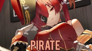 [Nightcore] EVERGLOW - Pirate