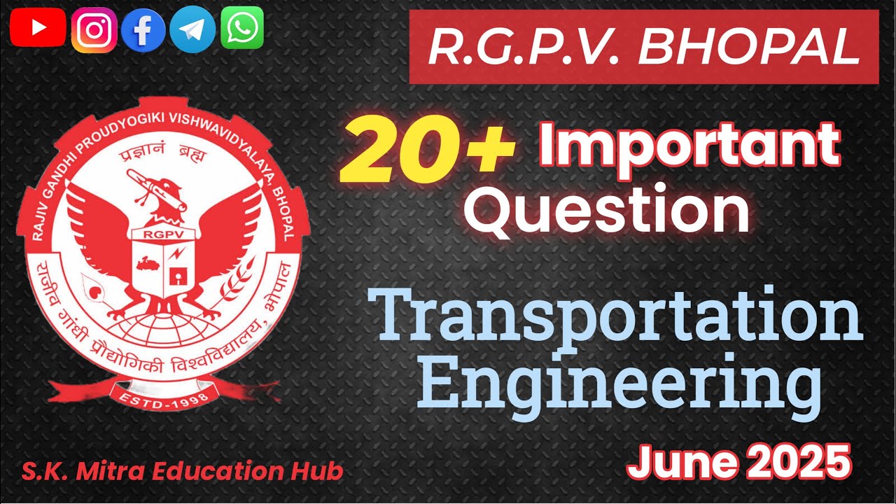 Transportation Engineering | Top 20 Important Questions | RGPV June 2025 