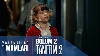 Yalancılar ve Mumları 2.  2. Tanıtımı Resimi