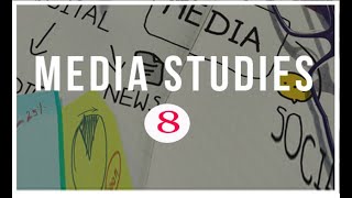 Media Studies |S4|: Deconstructing Media Message| الـدرس الـثـامن Part 1