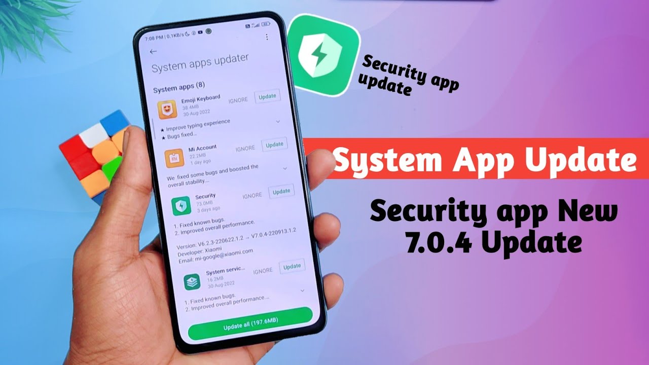 System App Update Released | Security App New 7.0.4 Update Released
