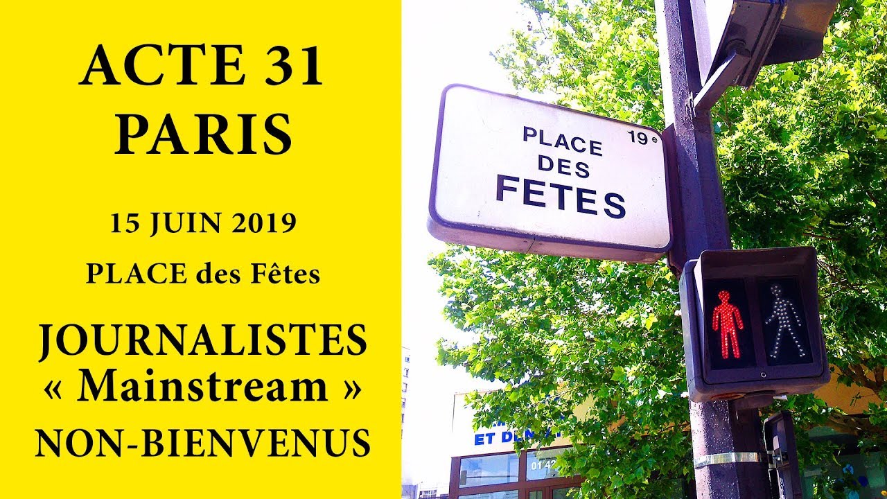Paris Acte31 Gilet Jaune Journaliste Mainstream Non