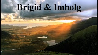 Brigid: The Dawn Goddess & Imbolg