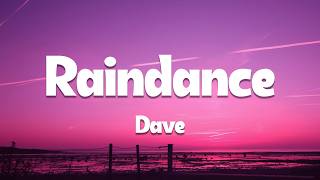 Dave ft. Tems - Raindance (Lyrics)