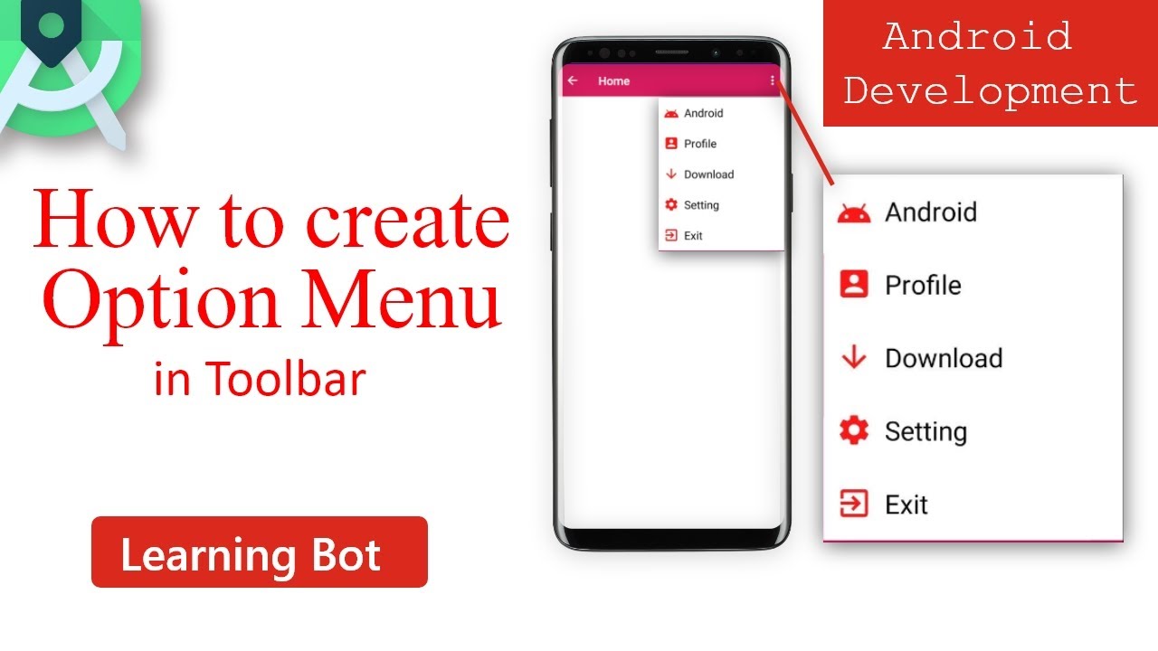 How To Create Option Menu On  Toolbar In Android Studio |Learning Bot|
