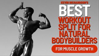 Best Workout Split For Natural Bodybuilders For Building Muscle #naturalbodybuilding