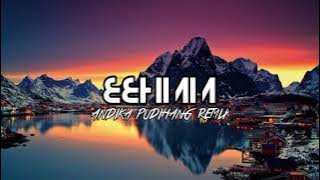 BBHMM ( ANDIKA PUDIHANG REMIX )2021