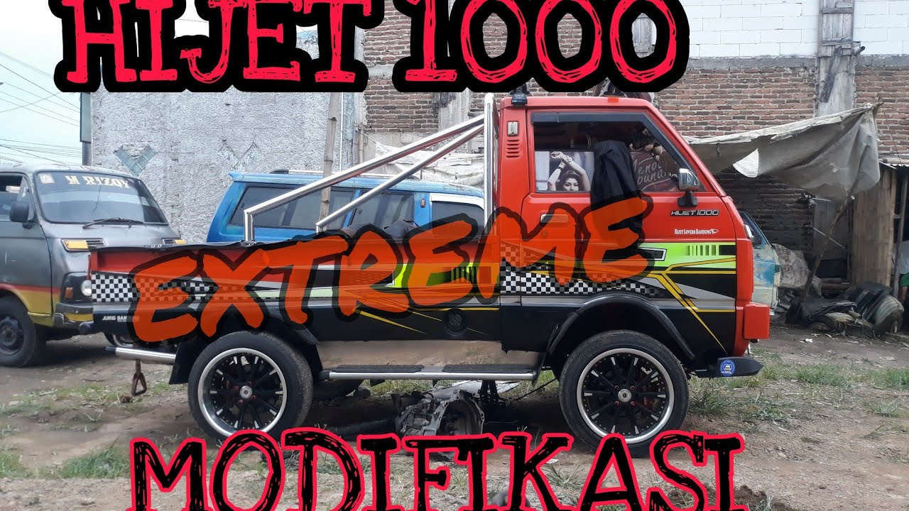 Hijet Modifikasi Extreme Youtube