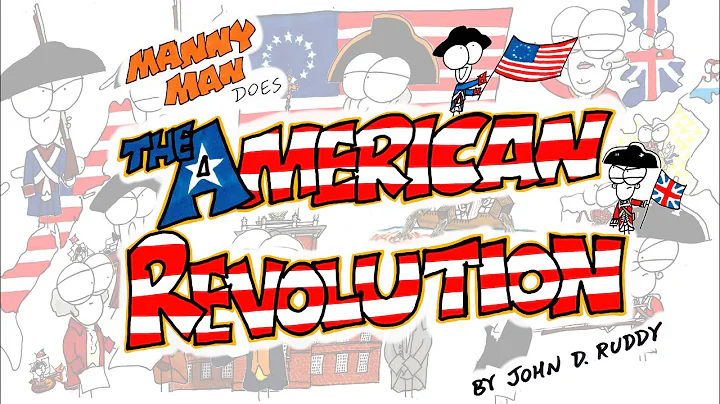American Revolution (Remastered Edition) - Manny Man Does History