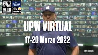 Curso UPW Virtual en directo 2022 en español con Tony Robbins desde tu casa