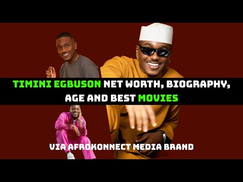 Timini Egbuson Net Worth Biography Age And Best Movies Bimbo Ademoye Girlfriend