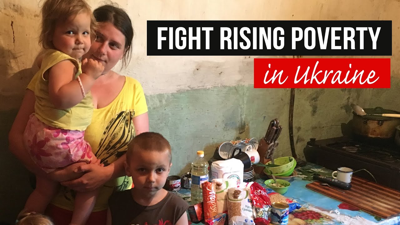 Poverty in Ukraine: Bringing Life to Ukraine&amp;#39;s Poor - YouTube