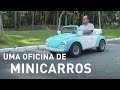 Conheça Uma Oficina de Minicarros - Webmotors