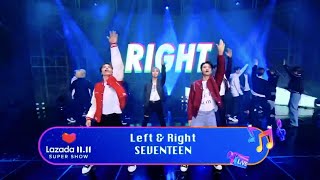 Lazada 11.11 Super Show X Seventeen [Left&Right] Live Performance