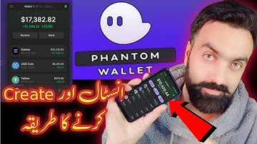 How to install and Create Phantom wallet in Mobile