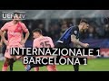 INTERNAZIONALE 1-1 BARCELONA #UCL HIGHLIGHTS