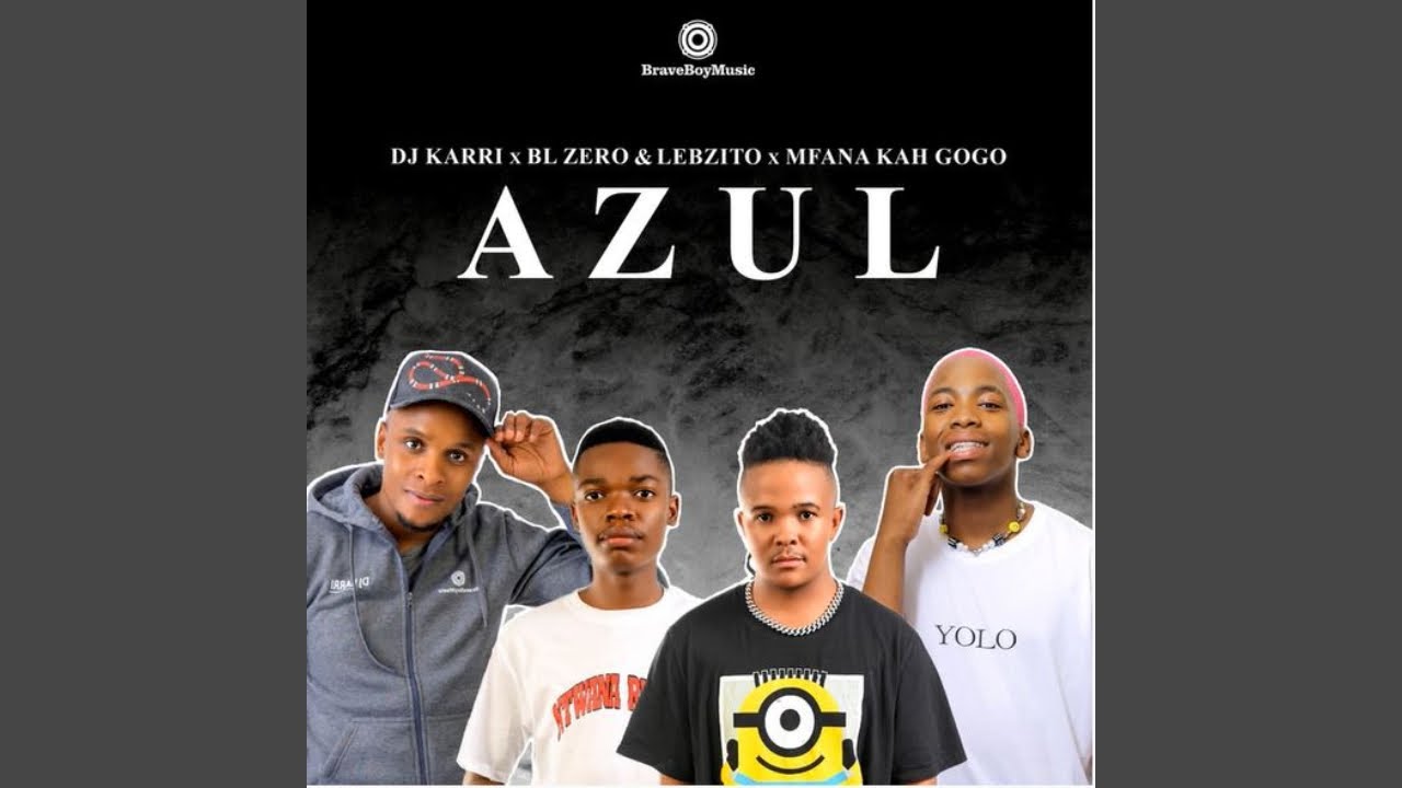 DJ Karri x BL Zero x Lebzito - Azul (Official Audio) ft. Mfana Kah Gogo | Amapiano