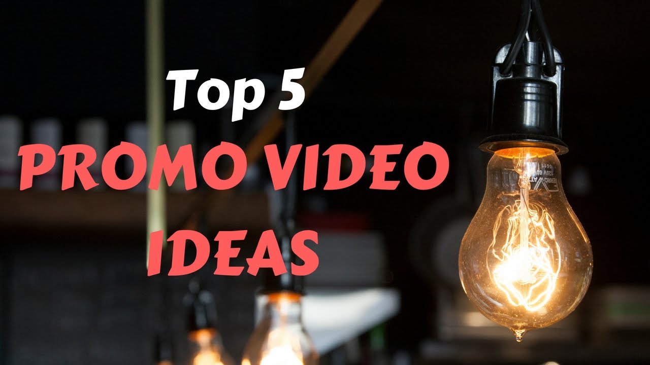 Promo Video Ideas - Top 5 Best Promo Videos For Businesses - YouTube