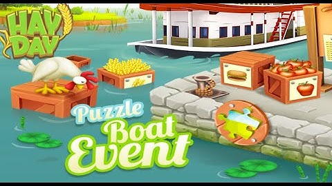 Hay Day Puzzle Boat Event - Gameplay