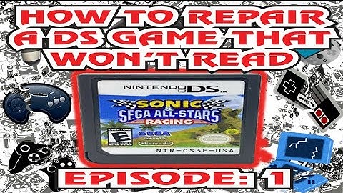 HOW TO REPAIR A DS GAME THAT WON