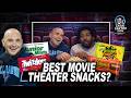 We Ranked Theater Snacks &amp; It Got Completely Out of Hand