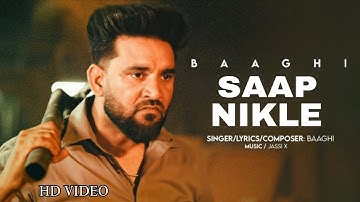 Saap Nikle (Official Video ) Baaghi | Jassi X | New Punjabi Song 2025
