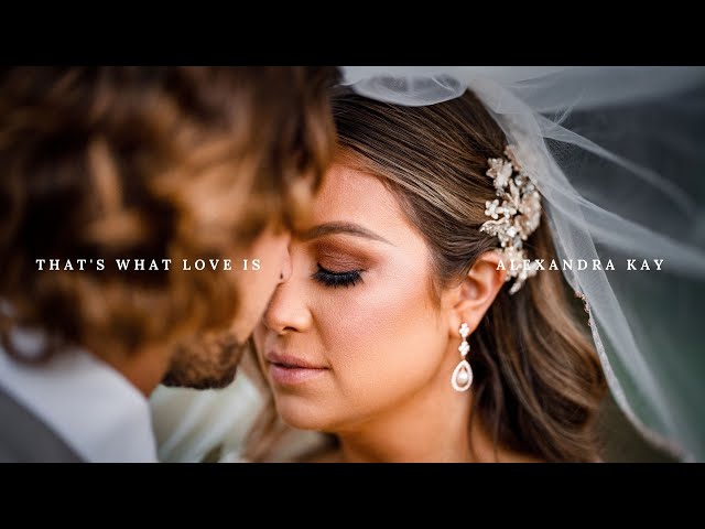 Alexandra Kay - That's What Love Is (Wedding Music Video) class=