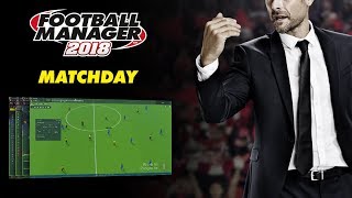 Football Manager 2018 | Matchday Experience | FM18 screenshot 2