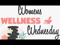 "Womens Wellness Wednesday (WWW); My Sista Game Night" (7/10/24)