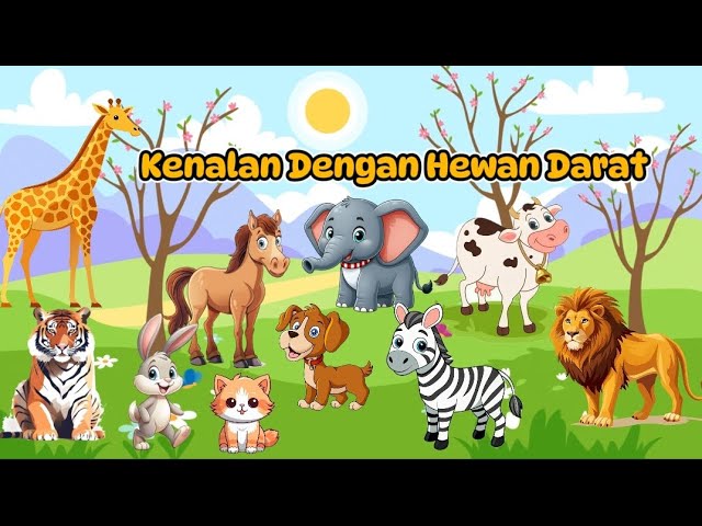 Yuk Kenalan dengan Hewan Darat 