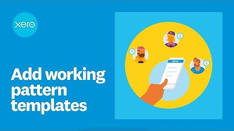 Add working pattern templates