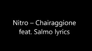 Nitro - Chairaggione (Prod. by tha Supreme) ft. Salmo lyrics