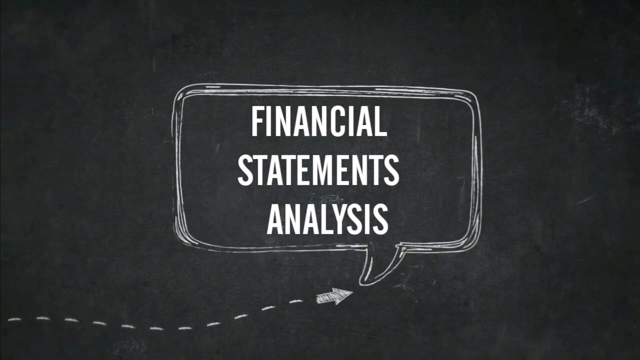 Financial Statements Analysis Youtube