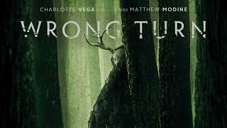 Wrong Turn  فيلم رعب جديد المنعطف الخاطئ الجزء الاخير  الرابط بالوصف 2021