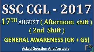 ssc cgl exam 2017 | 17 august afternoon 2nd shift gk general awareness Questions paper preparation screenshot 5