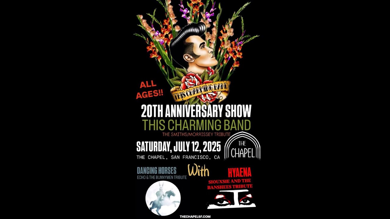This Charming Band 20th Anniversary with Dancing Horses, Haena - The Chapel, San Francisco 07/12/25