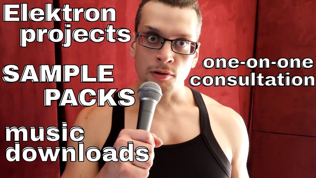 Elektron project files, sample packs, music downloads, and more! YouTube